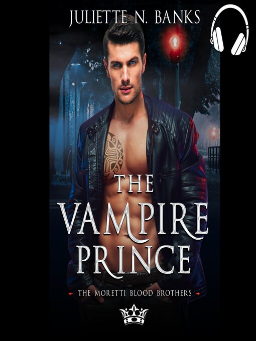 Title details for The Vampire Prince by Juliette N Banks - Available